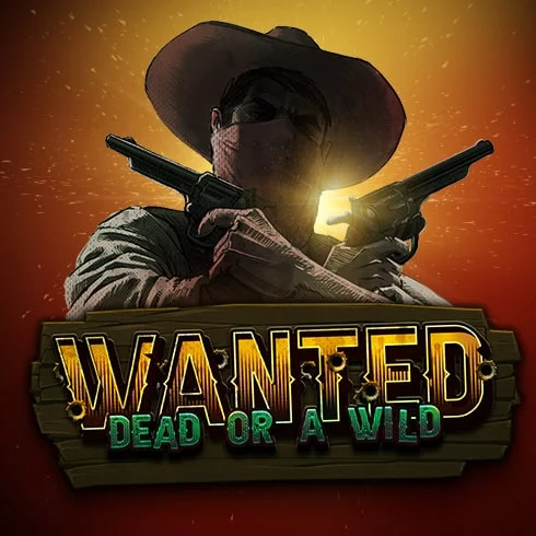 Hacksaw Gaming - Wanted Dead or a Wild